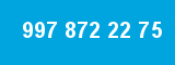 997 872 22 75